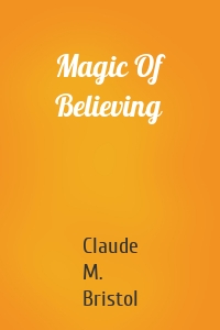 Magic Of Believing