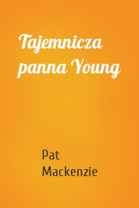 Tajemnicza panna Young