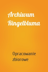 Archiwum Ringelbluma