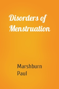 Disorders of Menstruation