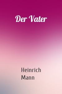 Der Vater