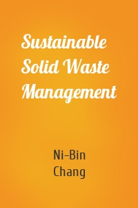 Sustainable Solid Waste Management