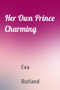 Her Own Prince Charming