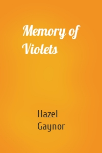 Memory of Violets