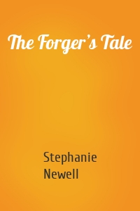 The Forger’s Tale