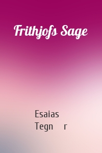 Frithjofs Sage