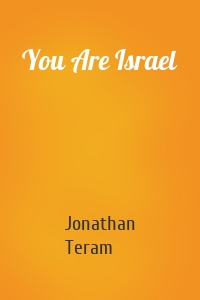 You Are Israel