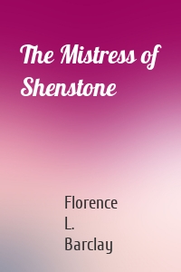 The Mistress of Shenstone