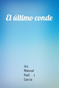 El último conde
