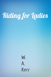 Riding for Ladies