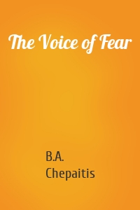 The Voice of Fear