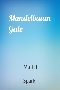 Mandelbaum Gate