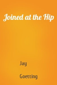 Joined at the Hip