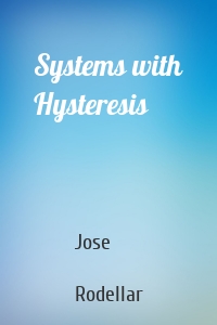 Systems with Hysteresis