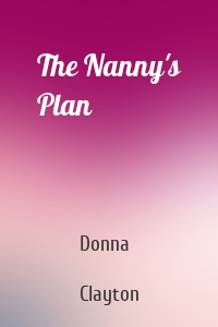 The Nanny's Plan