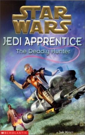 Обложка книги «Ученик Джедая-11: Смертельная охота» — Джуд Уотсон