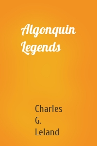 Algonquin Legends