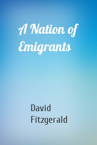 A Nation of Emigrants
