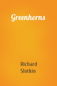 Greenhorns