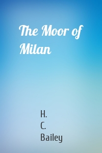 The Moor of Milan