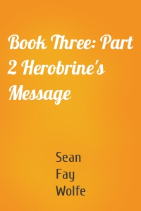 Book Three: Part 2 Herobrine's Message