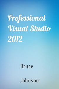 Professional Visual Studio 2012