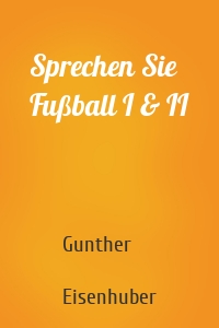 Sprechen Sie Fußball I & II