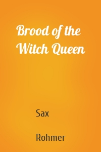 Brood of the Witch Queen