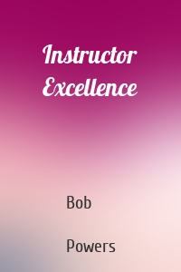 Instructor Excellence