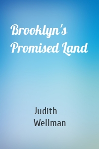 Brooklyn's Promised Land