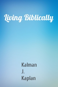 Living Biblically