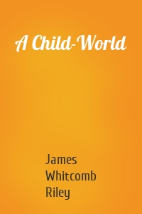 A Child-World