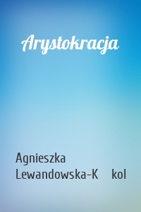 Arystokracja