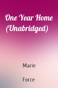 One Year Home (Unabridged)