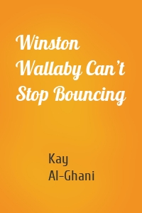 Winston Wallaby Can’t Stop Bouncing