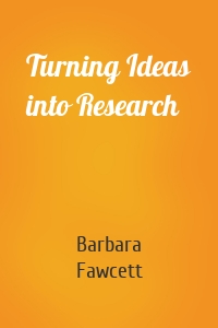 Turning Ideas into Research