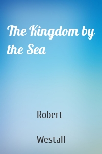 The Kingdom by the Sea