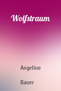 Wolfstraum