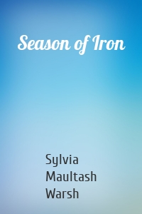 Season of Iron