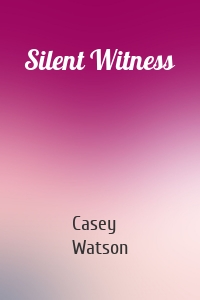 Silent Witness