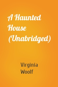 A Haunted House (Unabridged)