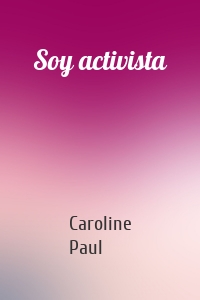 Soy activista