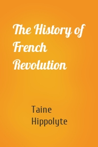 The History of French Revolution