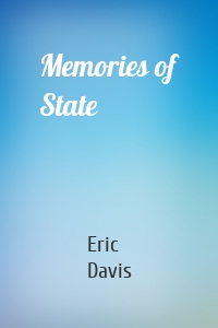 Memories of State