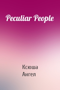 Peculiar People