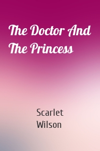 The Doctor And The Princess