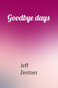 Goodbye days