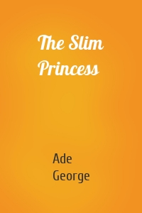 The Slim Princess