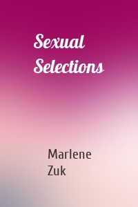 Sexual Selections