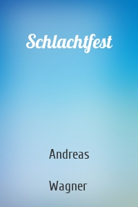 Schlachtfest